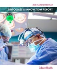 Cardiovascular: Outcomes and Innovations Report