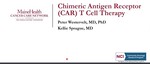 March 6th, 2024: Chimeric Antigen Receptor (CAR) T Cell Therapy