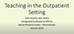 Teaching in the Rural Outpatient Setting by Kalli Varaklis MD, MSEd and MERGE Collaboration