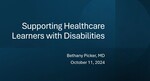 Supporting Healthcare Learners with Disabilities