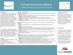 Purewick Versus Foley Catheters by Ashleigh Lunt, Grace Tibbetts, and Tia Hufstader