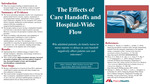 The Effects of Care Handoffs and Hospital-Wide Flow