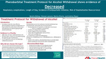 Treatment Protocol for Withdrawal of Alcohol