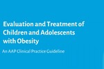 Review of the 2023 AAP Guidelines for Evaluation and Treatment of Children and Adolescents with Obesity by Carrie Gordon and Victoria Rogers