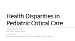 Health Disparities in Pediatric Critical Care