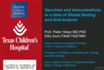 Vaccines and Immunizations in a Time of Global Boiling, Megacities, and Anti-Science by Peter Hotez MD, PhD, FAAP