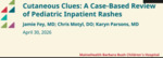 Dermatology Cases in the IPU